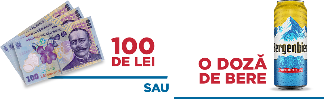 100 de lei sau o doza de bere